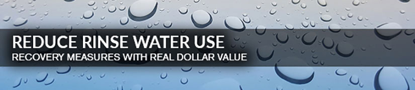 Reduce Rinse Water Use Recovery Measures With Real Dollar Value | Prab.com