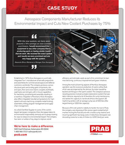 Case Study: Aerospace Components Manufacturer Reduces its Environmental Impact and Cuts New Coolant Purchases by 75% | Prab.com