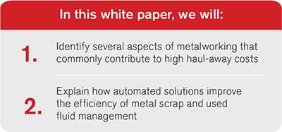White Paper: Reducing Haul-Away Costs in Metalworking Operations Information | Prab.com
